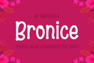 Bronice Font Review: A Handwritten Typeface for Campaigns