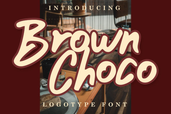 Brown Choco Font: Adding Warmth to Digital Layouts