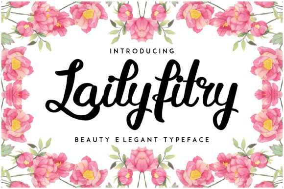 Lailyfitry Font Review: Elegant Script for Campaigns